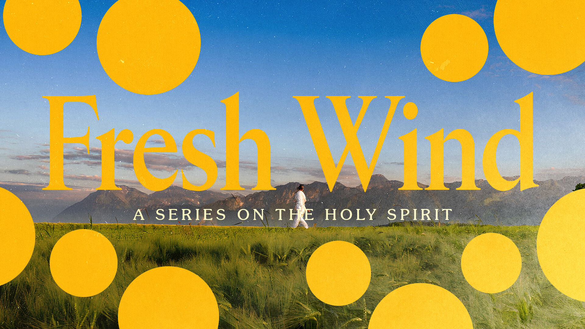Sermon Series: Fresh Wind
